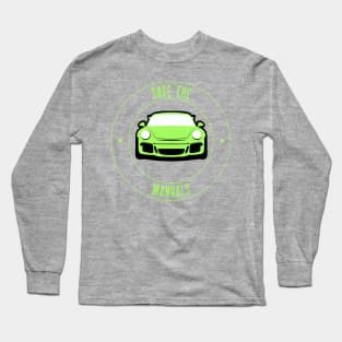 Save the Manuals Porsche 911 GT3 Long Sleeve T-Shirt